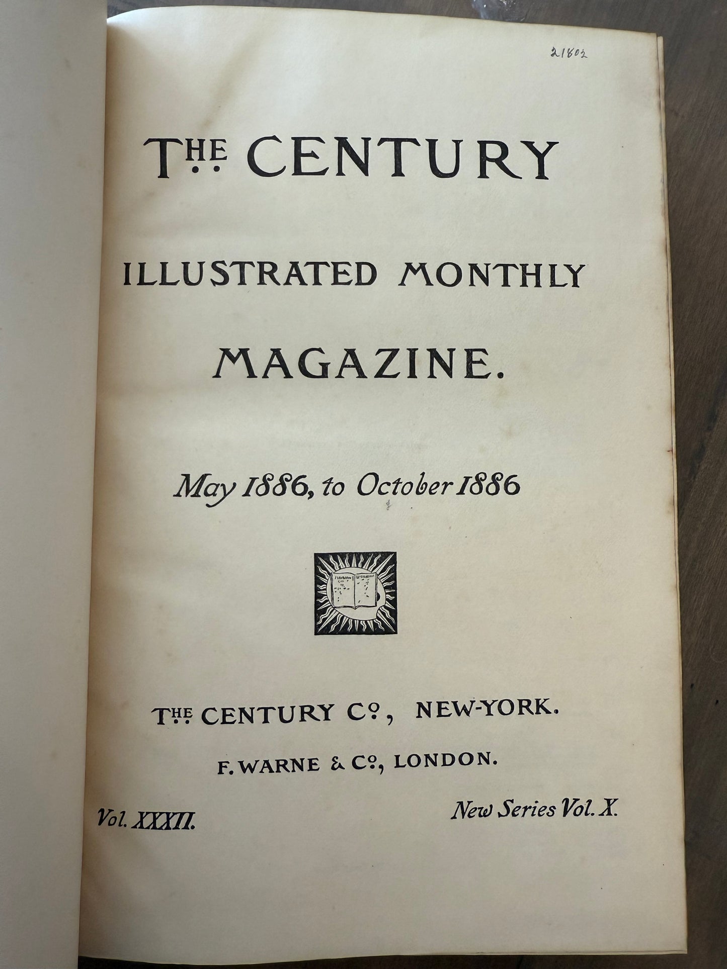 The Century Illustrated Monthly Magazine, 1885 & 1886