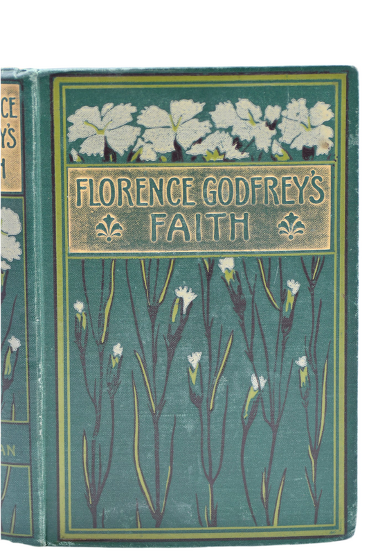 Florence Godfrey's Faith, Decorative Floral Book