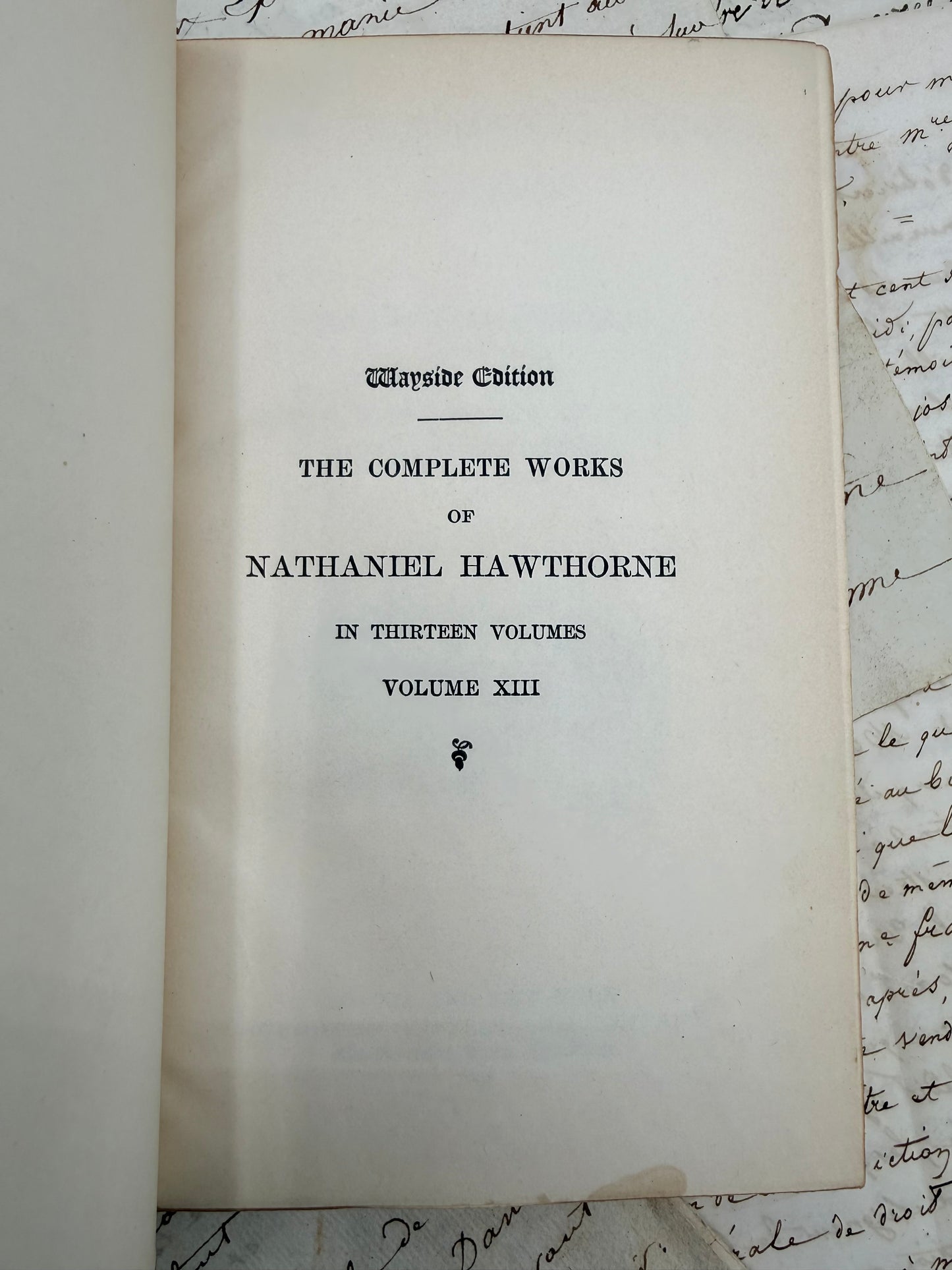 Nathaniel Hawthorne’s Works, 1902