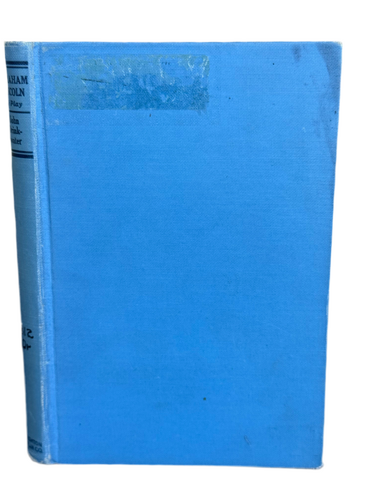 Abraham Lincoln, A Play by John Drinkwater