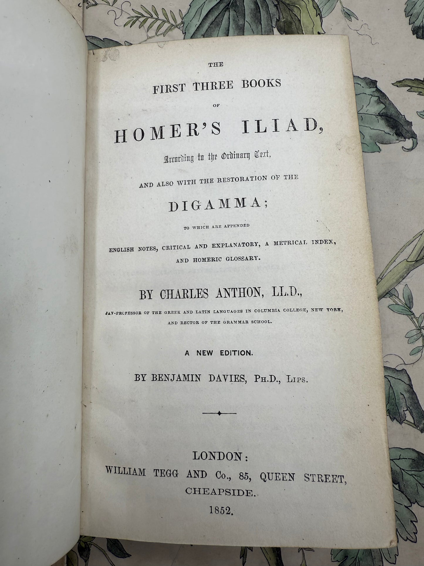 Homer’s Iliad, First Three Books, 1852