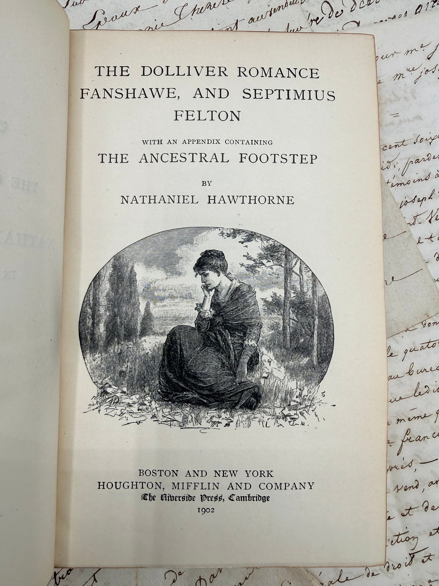 Nathaniel Hawthorne’s Works, 1902