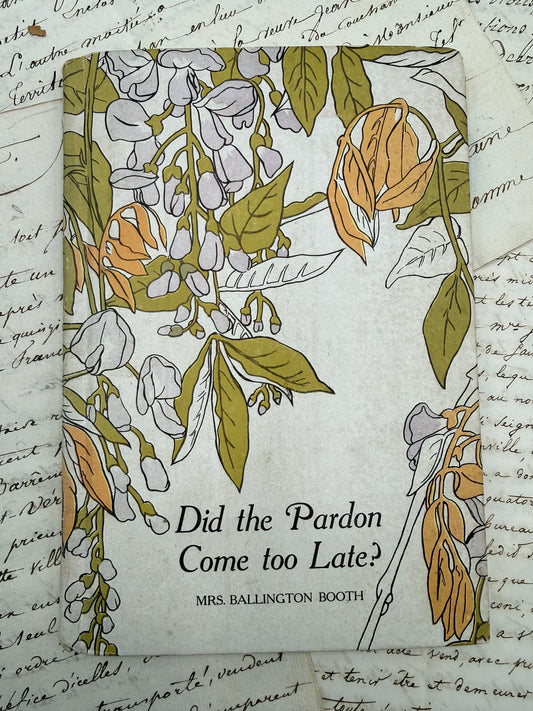 Did the Pardon Come too Late? 1897