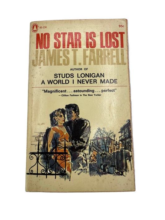 No Star is Lost by James T Farrell, 1944