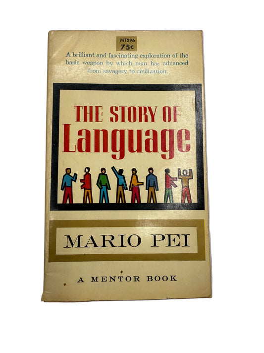 The Story of Language Paperback Book with Illustrated People on the Cover